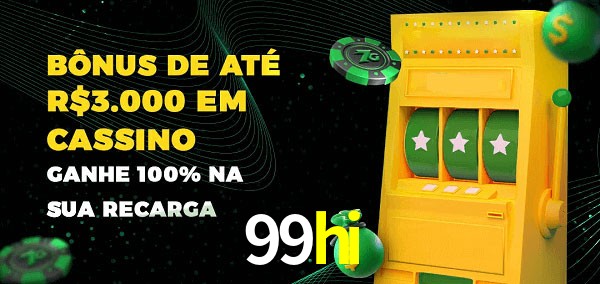 99hi melhor bônus de depósito